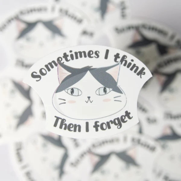 Sometimes I think Sticker - Image 2