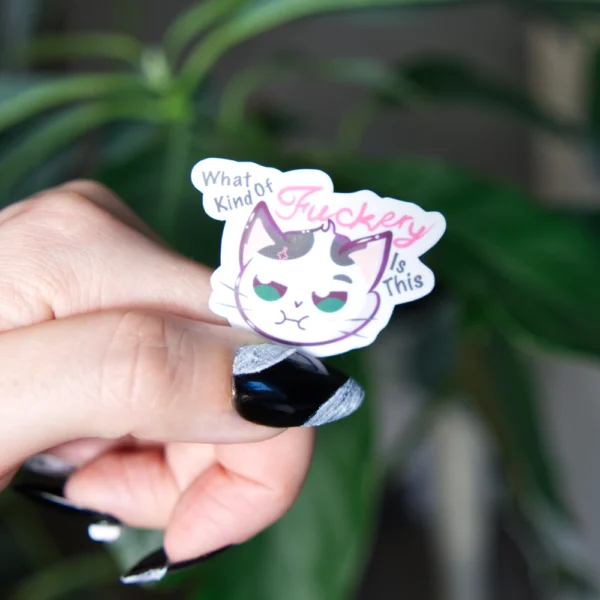 What Kind of **** Sticker