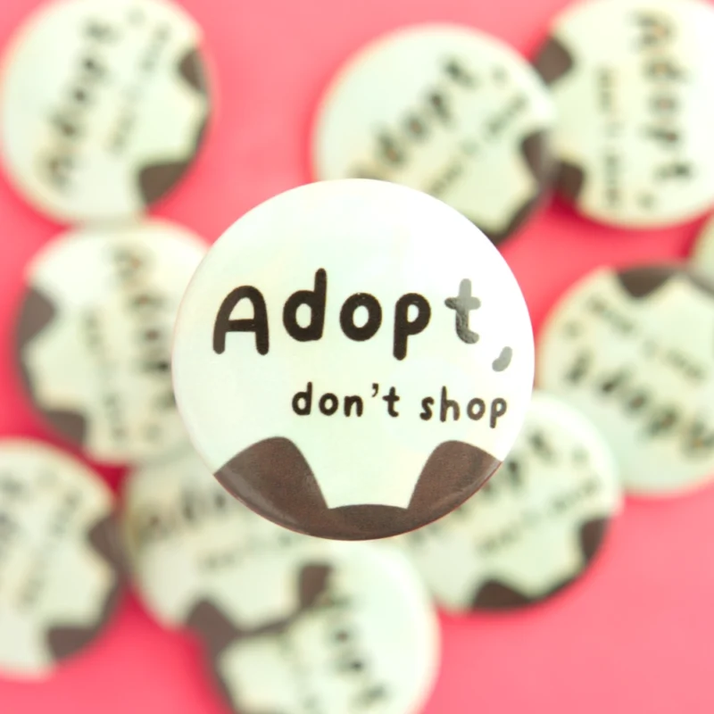 Adopt Don't Shop Pin